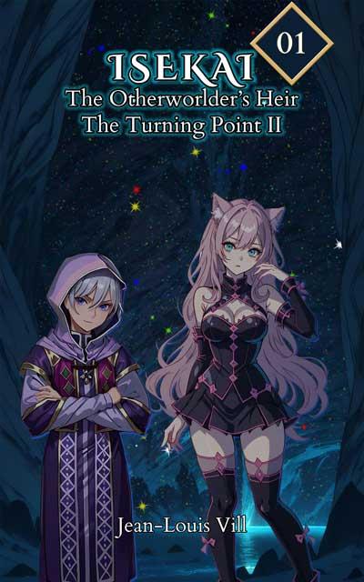 ISEKAI The Otherworlder's Heir Volume 1 - Part II book cover
