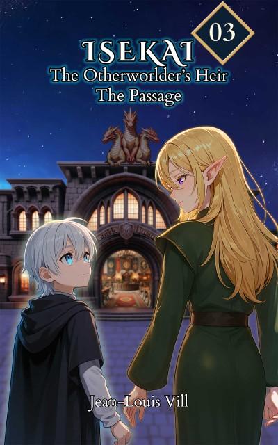ISEKAI The Otherworlder's Heir Volume 3 book cover